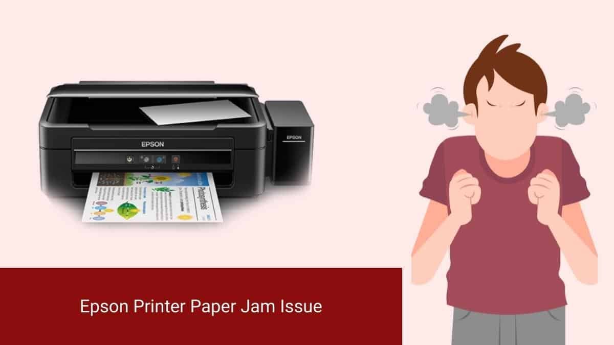 Epson Printer paper Jam Issue